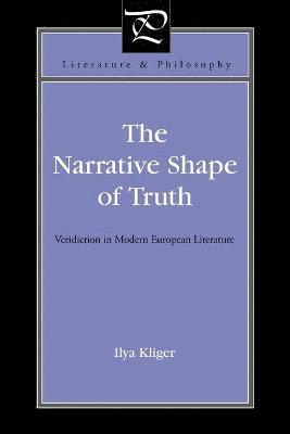 bokomslag The Narrative Shape of Truth