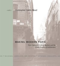 bokomslag Making Modern Paris