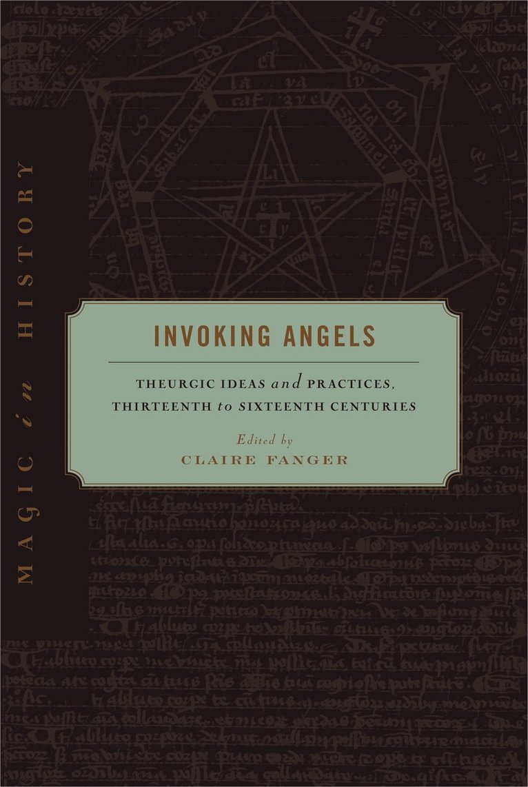 Claire Fanger, Claire (Rice University) Fanger - Invoking Angels, Inbunden