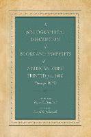 bokomslag A Bibliographical Description of Books and Pamphlets of American Verse Printed from 1610 Through 1820