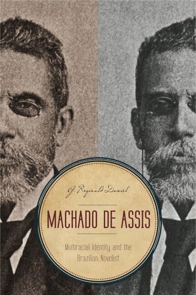G. Reginald Daniel - Machado de Assis, Häftad