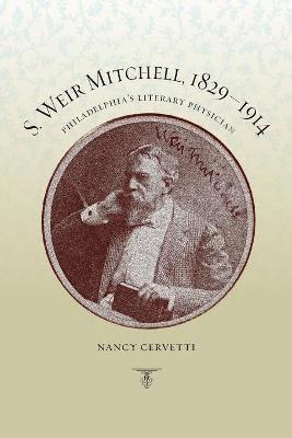 S. Weir Mitchell, 18291914 1