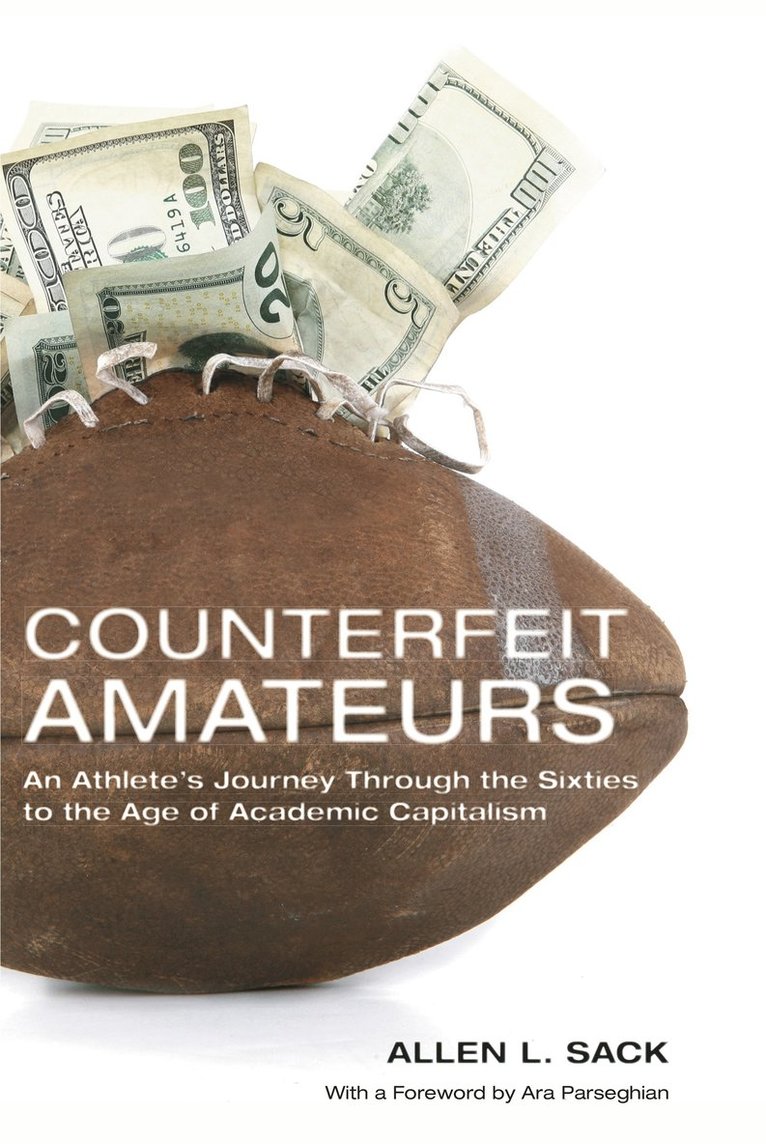Allen L. Sack - Counterfeit Amateurs, Häftad