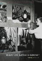 James Elkins - What Do Artists Know?, Inbunden