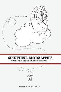 bokomslag Spiritual Modalities