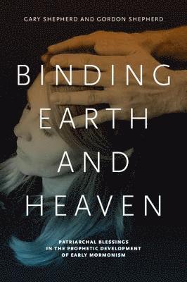 bokomslag Binding Earth and Heaven