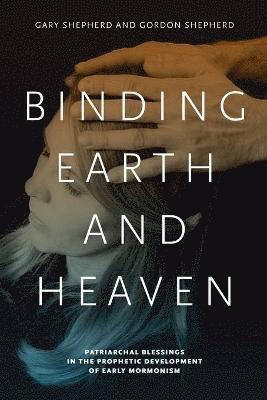 Binding Earth and Heaven 1