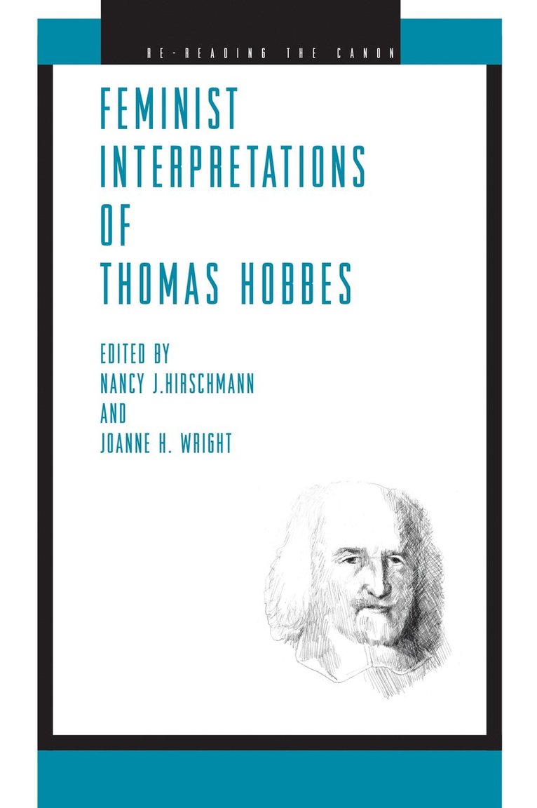 Nancy J. Hirschmann, Joanne H. Wright - Feminist Interpretations of Thomas Hobbes, Häftad
