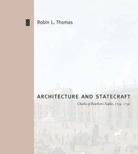 bokomslag Architecture and Statecraft