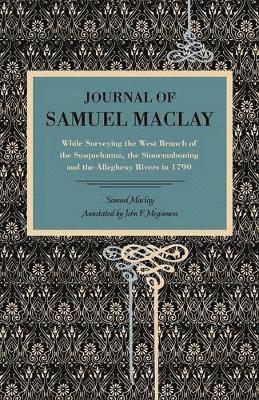 Journal of Samuel Maclay 1