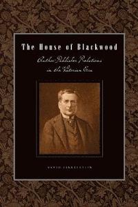 bokomslag The House of Blackwood