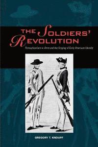 bokomslag The Soldiers Revolution