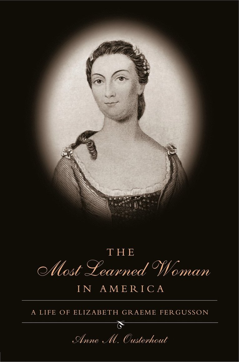 Anne M. Ousterhout, Anne M. (Daughter is Gail Johnston) Ousterhout - Most Learned Woman in America, Häftad