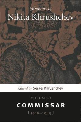 Sergei Khrushchev - Memoirs of Nikita Khrushchev, Häftad