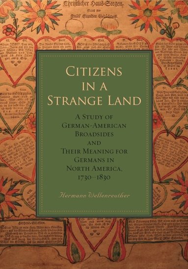 Hermann Wellenreuther - Citizens in a Strange Land, Inbunden
