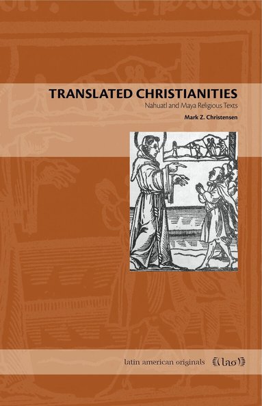 Mark Z. Christensen - Translated Christianities, Häftad