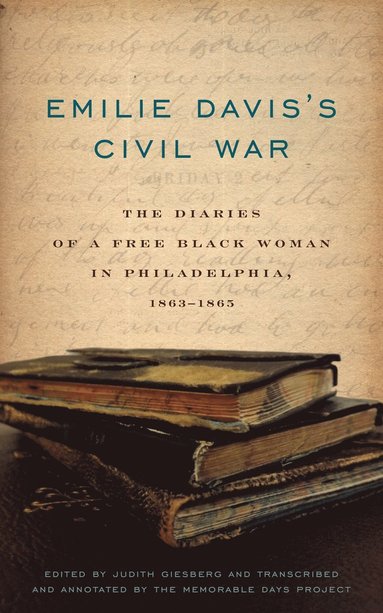 bokomslag Emilie Davis's Civil War