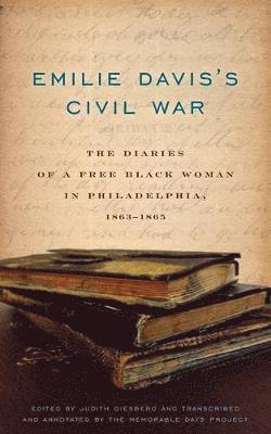 Judith Giesberg, Judith (Villanova) Giesberg - Emilie Davis’s Civil War, Häftad