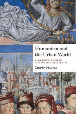 bokomslag Humanism and the Urban World