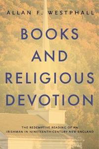 bokomslag Books and Religious Devotion