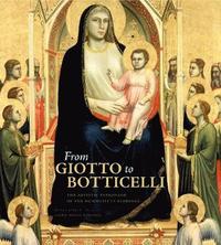 bokomslag From Giotto to Botticelli