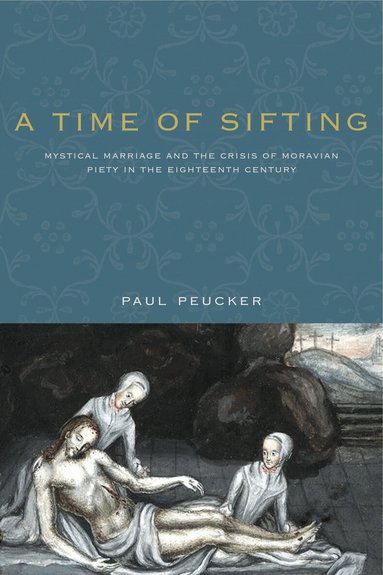 Paul Peucker - Time of Sifting, Häftad