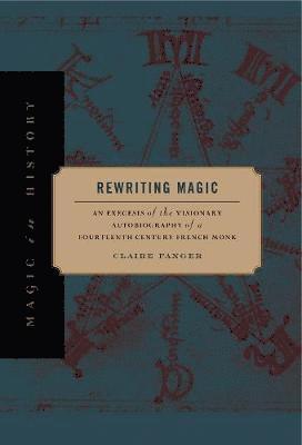 Claire Fanger, Claire (Rice University) Fanger - Rewriting Magic, Inbunden
