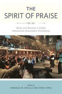 bokomslag The Spirit of Praise