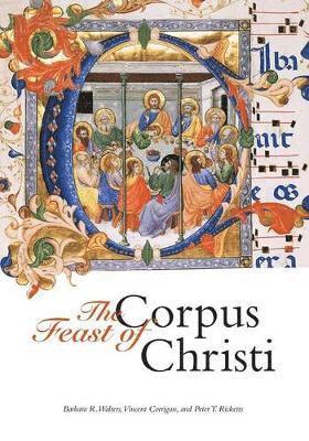 bokomslag The Feast of Corpus Christi