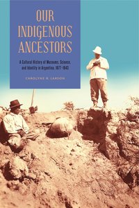 bokomslag Our Indigenous Ancestors