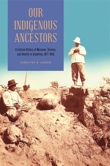 bokomslag Our Indigenous Ancestors