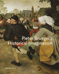 bokomslag Pieter Bruegel's Historical Imagination