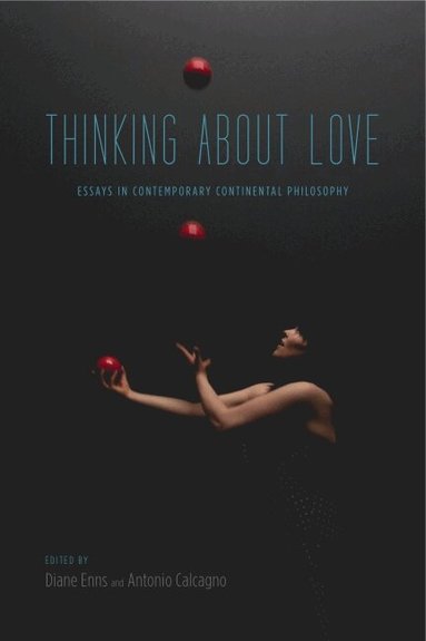 Diane Enns, Antonio Calcagno - Thinking About Love, Häftad