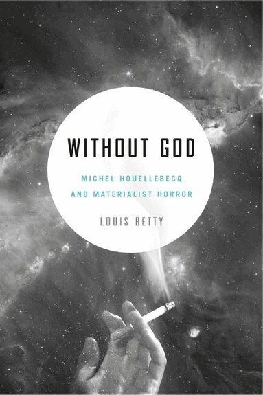 Louis Betty - Without God, Häftad