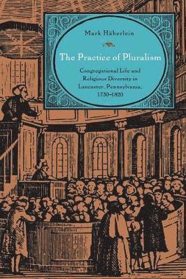 bokomslag The Practice of Pluralism