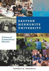 bokomslag Eastern Mennonite University