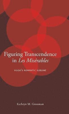 Figuring Transcendence in Les Misrables 1