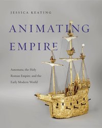 bokomslag Animating Empire