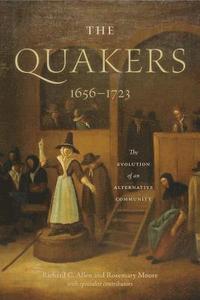 bokomslag The Quakers, 16561723