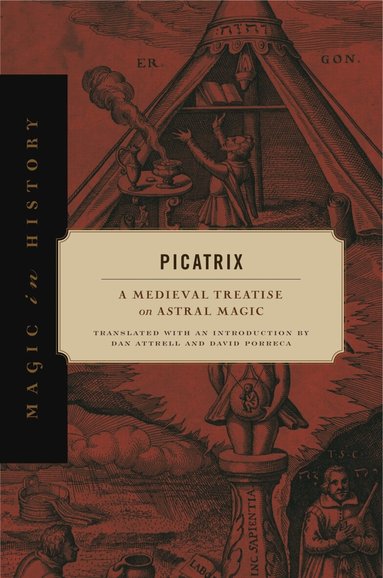Dan Attrell - Picatrix, Inbunden
