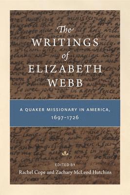 The Writings of Elizabeth Webb 1
