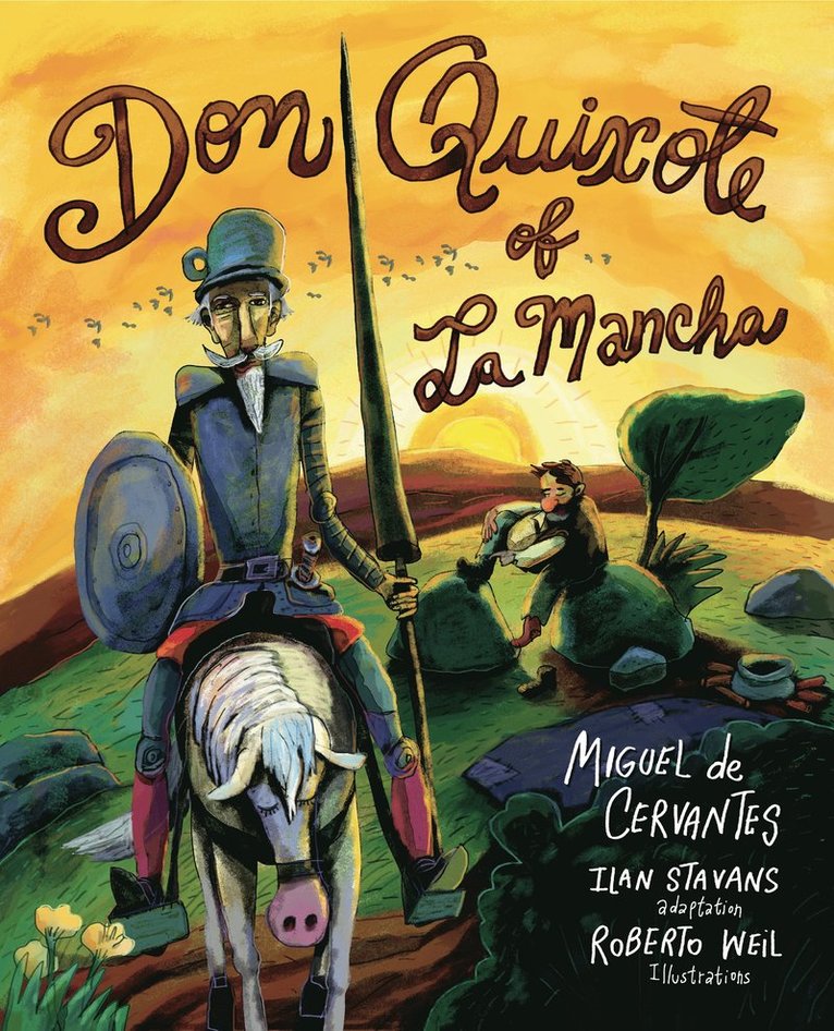 Miguel de Cervantes, Miguel De Cervantes - Don Quixote of La Mancha, Häftad