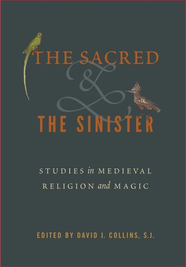 bokomslag Sacred and the Sinister