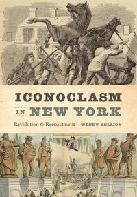 bokomslag Iconoclasm in New York