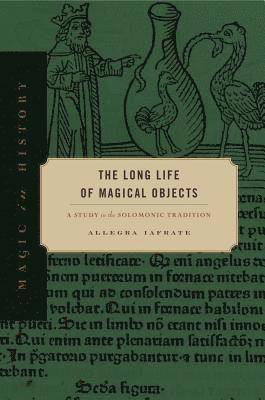 The Long Life of Magical Objects 1