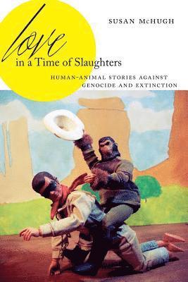 Love in a Time of Slaughters 1