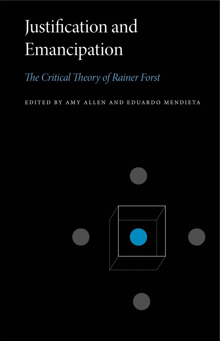 Amy Allen, Eduardo Mendieta, Amy (Penn State) Allen, Eduardo (Penn State) Mendieta - Justification and Emancipation, Häftad