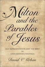 David V. Urban - Milton and the Parables of Jesus, Häftad