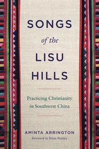 bokomslag Songs of the Lisu Hills