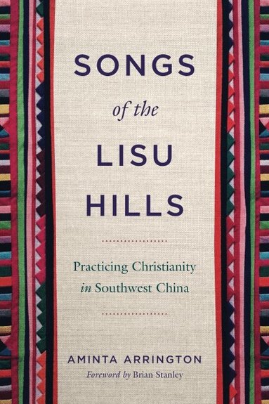 Aminta Arrington - Songs of the Lisu Hills, Häftad